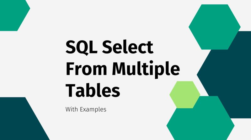 SQL select from multiple tables