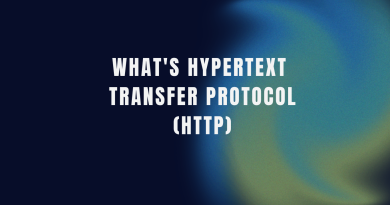 What's Hypertext Transfer Protocol