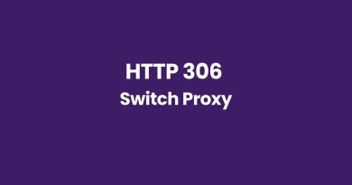 HTTP 306 Switch Proxy