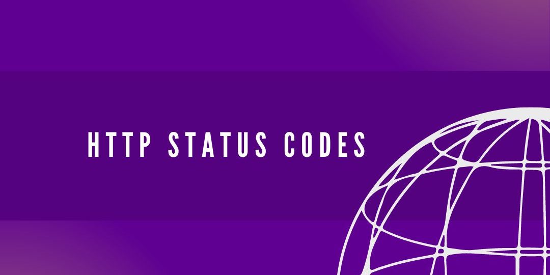 HTTP STATUS CODES